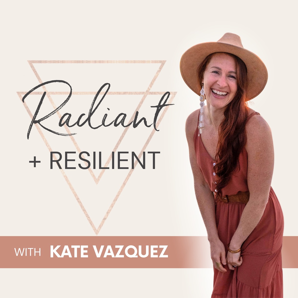 Radiant + Resilient podcast cover with Kate Vazquez